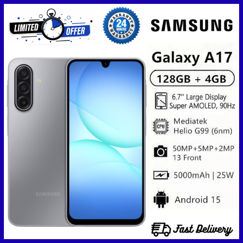 LIMITED OFFERS!!! BRAND NEW SAMSUNG GALAXY A17Smart Phones   128GB/256GB+4GB/6GB/8GB 6.7" Super AMOLED Display 50MP Triple Camera Android 15 IP54 Waterproof 5000mAh 25W Type-C Charge AI 
SKU ID: