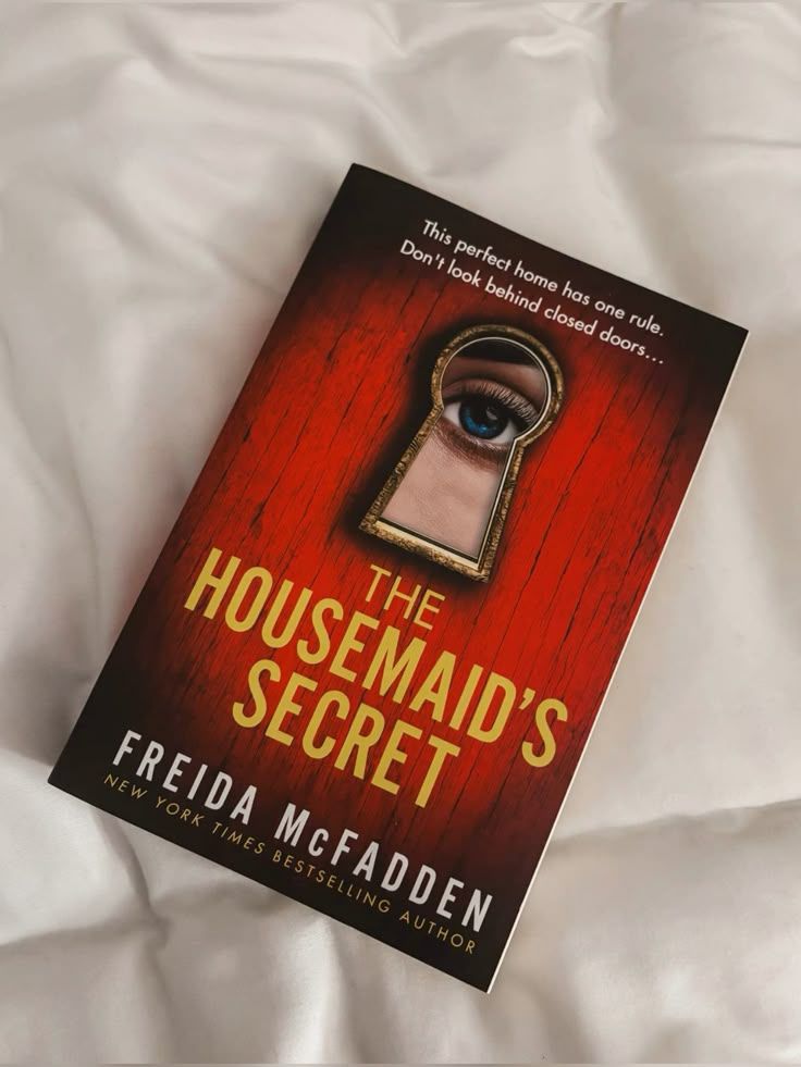 The Housemaid’s Secrets — Freida McFadden