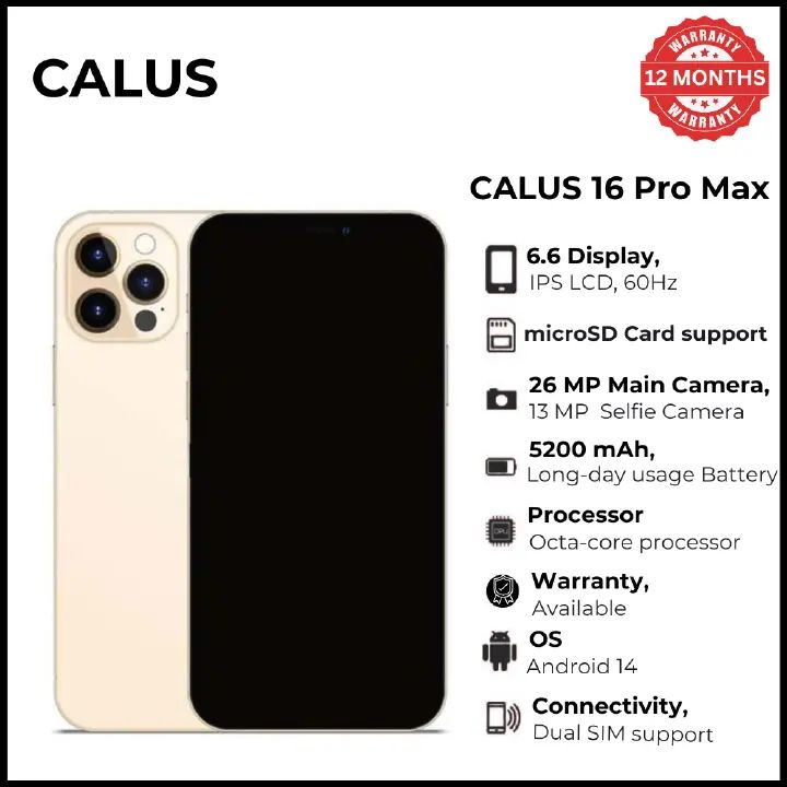 Calus 16 Pro Max Android 14 Smartphone 128GB ROM + 8GB RAM 6.6-inch IPS LCD screen display and 5200mAh battery capacity OCTA-CORE Processor 26MP dual main camera + 13MP Selfie Android Smartphone