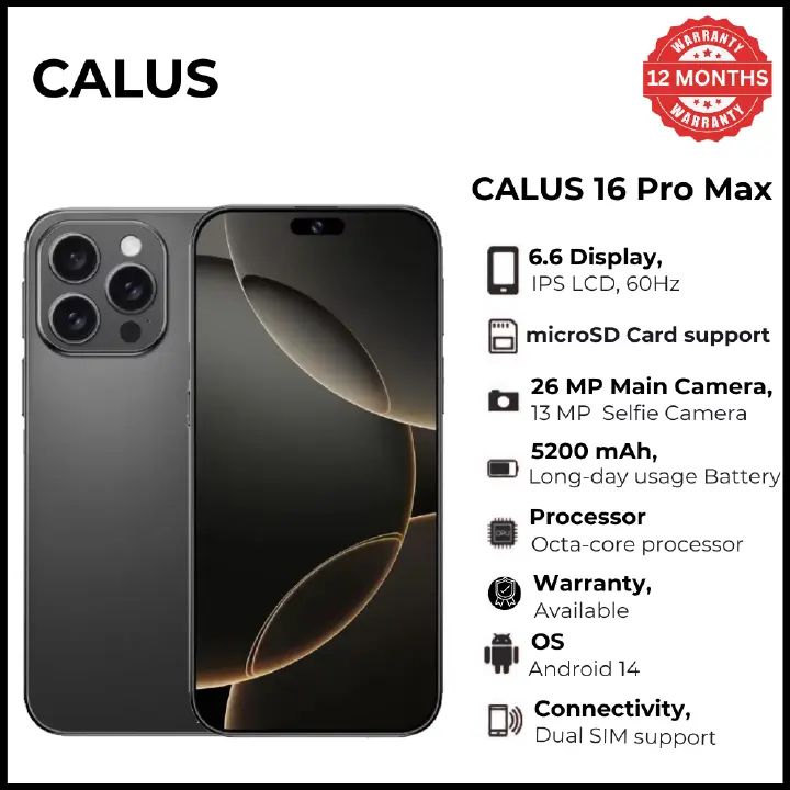 Calus 16 Pro Max Android 14 Smartphone 128GB ROM + 8GB RAM 6.6-inch IPS LCD screen display and 5200mAh battery capacity OCTA-CORE Processor 26MP dual main camera + 13MP Selfie Android Smartphone