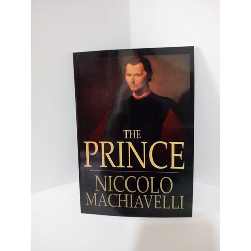 The Prince by  Niccolò Machiavelli