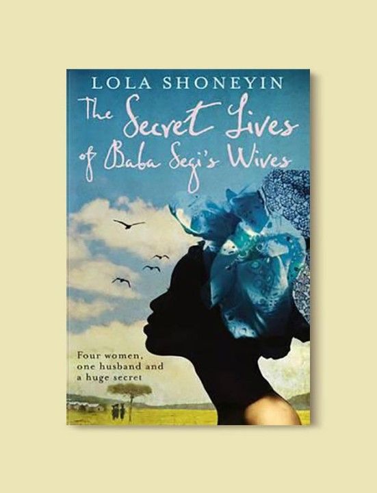 The Secret Lives of Baba Segi's Wives by Lola Shoneyin