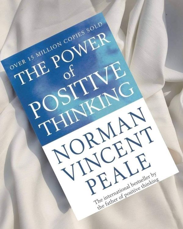 The Power of Positive Thinking by Norman Vincent Peale