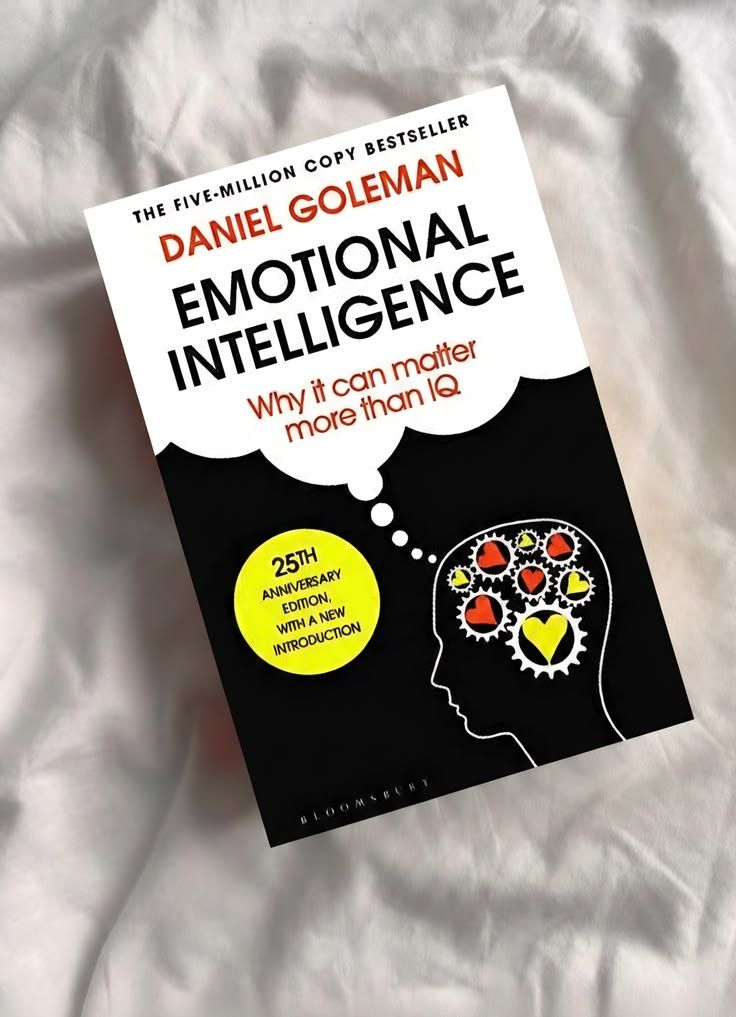 Emotional Intelligence: Why It Can Matter More Than IQ by Daniel Goleman