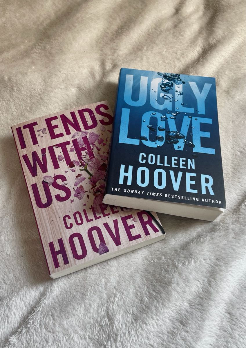 1. Ugly Love by Colleen Hoover 2. It Ends With Us by Colleen Hoover
