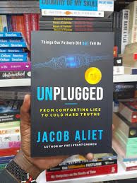 Unplugged by Jacob Aliet Inspirational Self-Help Book From Comforting Lies to Cold Hard Truths Personal Growth, Mindset and Life Changing Lessons