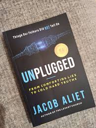 Unplugged by Jacob Aliet Inspirational Self-Help Book From Comforting Lies to Cold Hard Truths Personal Growth, Mindset and Life Changing Lessons