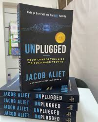 Unplugged by Jacob Aliet Inspirational Self-Help Book From Comforting Lies to Cold Hard Truths Personal Growth, Mindset and Life Changing Lessons