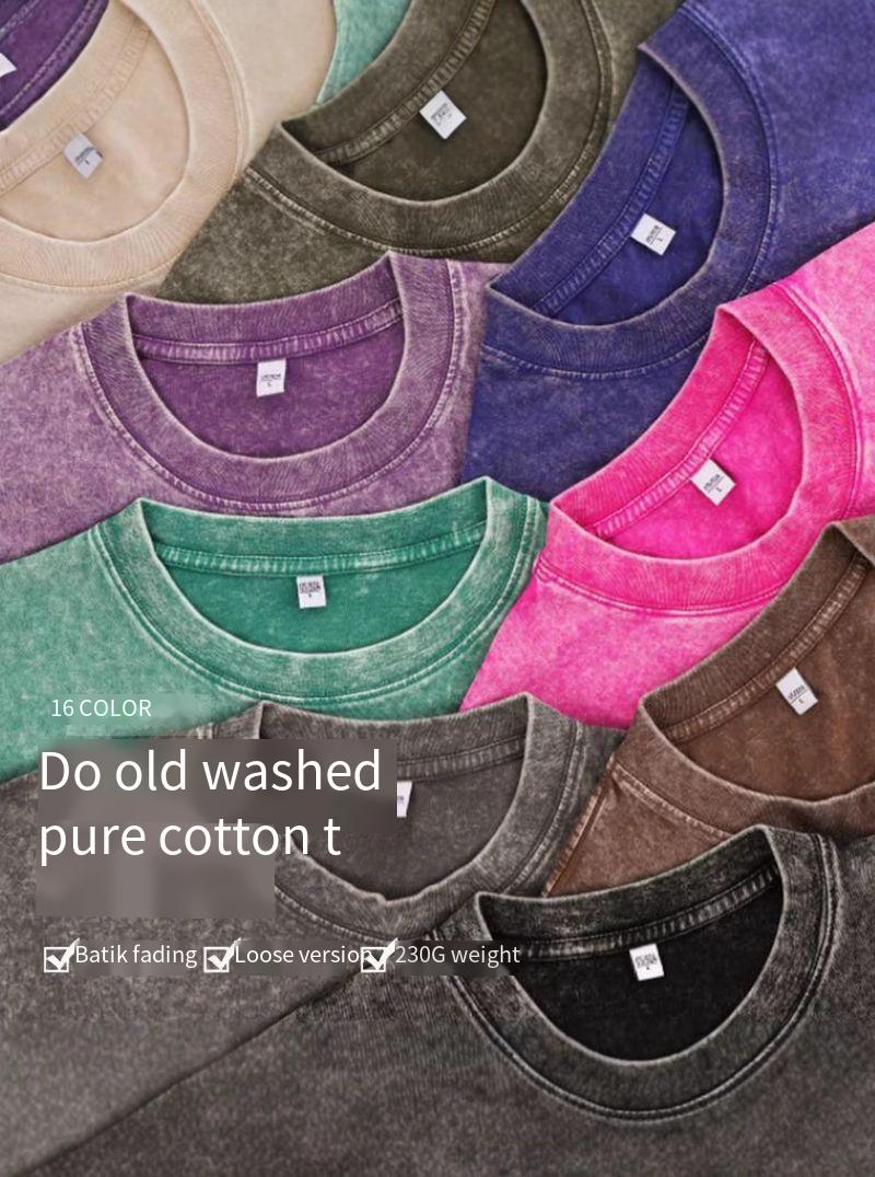 230G old washed cotton T-shirt loose shoulder heavy short sleeves washed batik simple round neck short sleeves