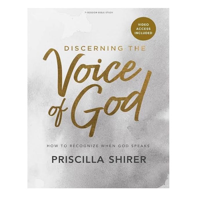 Discerning the Voice of God Book by Priscilla Shirer