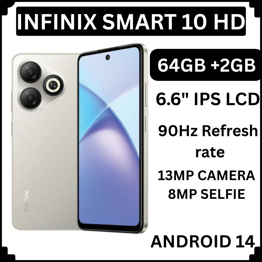 (NEW ARRIVALS!!!!)Infinix Smart 10 HD 4(2+2)GB RAM + 64GB 6.6" 90Hz Display Slim 4G Phone Dual SIM 5000mAh Battery 10W Charging 13MP Camera Fingerprint Lock Android 14 Smart AI Phones