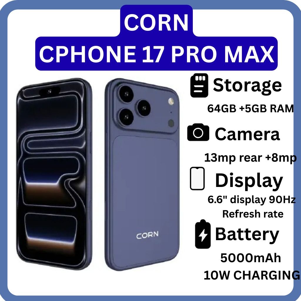 [NEW!!!]CORN Cphone 17 Pro Max Android 14 smartphone 64GB Rom +5(2+3GB) Ram 6.6 inches IPS LCD screen display 5000mAh battery capacity OCTA-CORE 13mp dual main camera+ 8mp selfie android smartphone