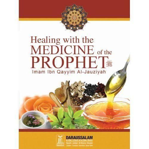 Healing With The Medicine Of The Prophet