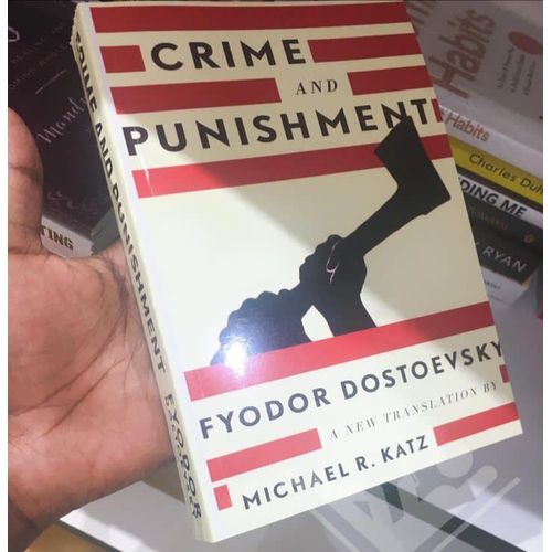 Crime and Punishment Novel by Fyodor Dostoevsky