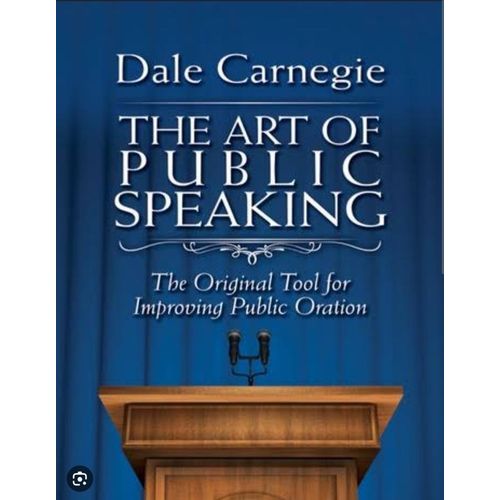 The Art of Public Speaking Book by Dale Carnegie