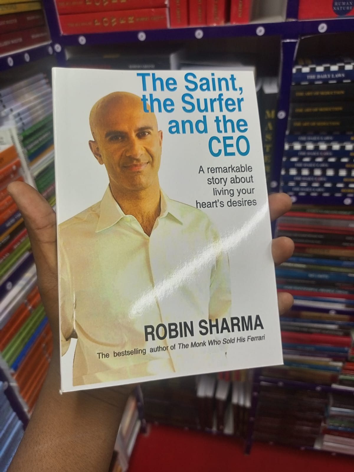 The Saint, The Surfer And The CEO By Robin Sharma Business