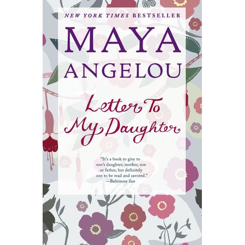 Letter To My Daughter book by Maya Angelou
