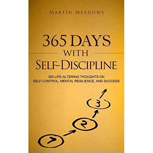365 Days With Self-Discipline book by Martin Meadows