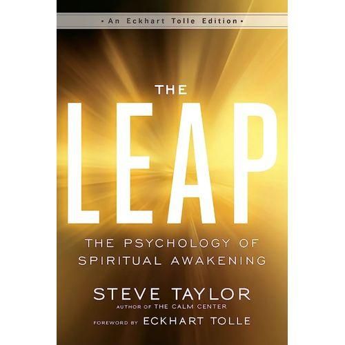 The Leap - The Psychology Of Spiritual Awakening book by  Steve Taylor