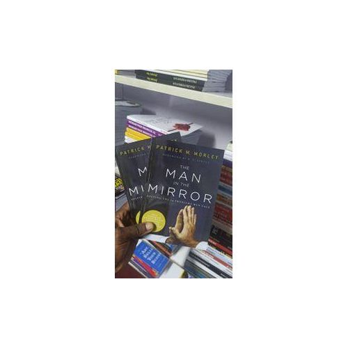 Books The Man in the Mirror: Solving the 24 Problems Men Face Book by Patrick Morley