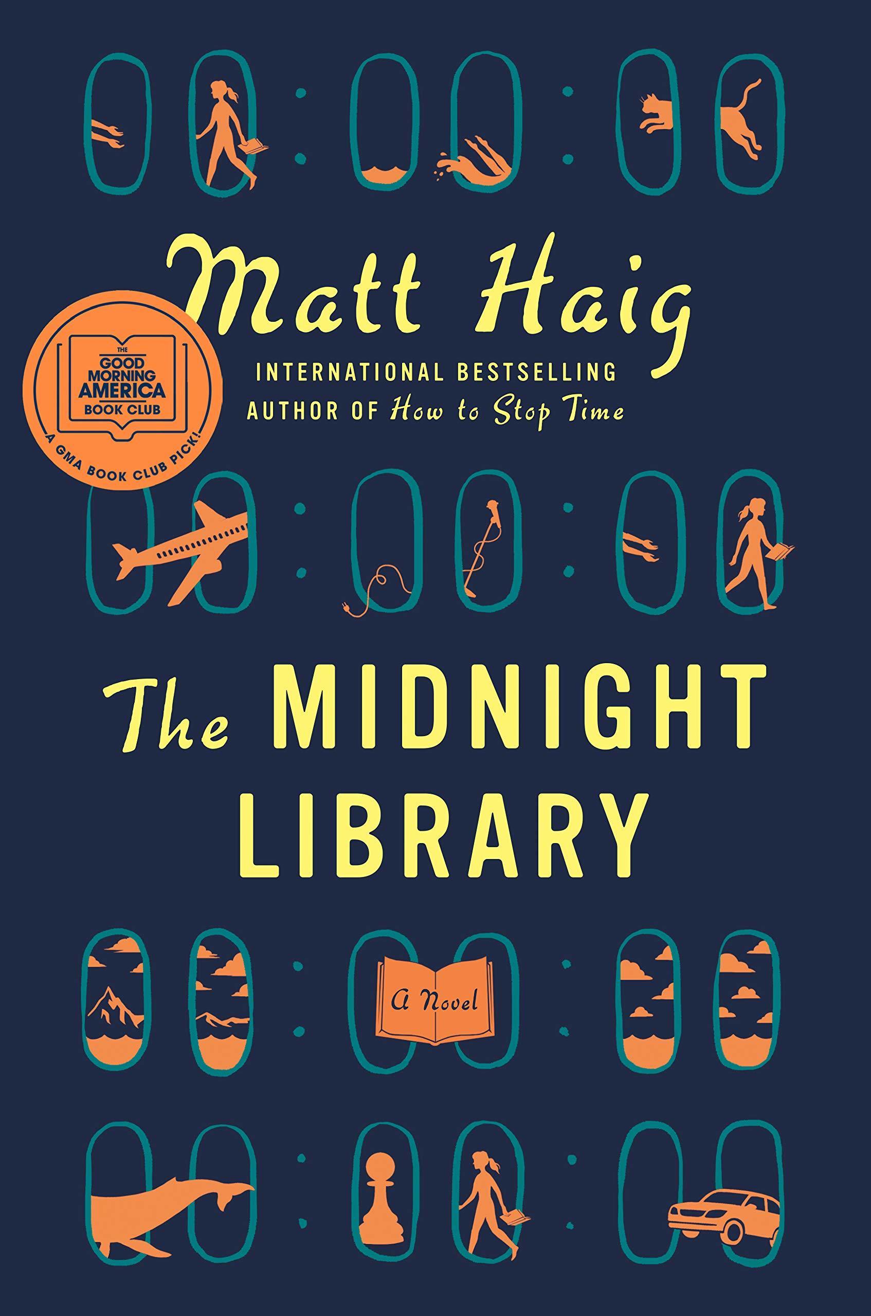 The Midnight Library: A GMA Book Club Pick (A Novel)