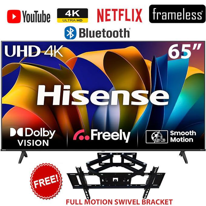 Hisense 65" Inch SMART TV,NETFLIX,UHD 4K,BLUETOOTH,FRAMELESS-VIDAA OS-2025 MODEL
+FREE FULL MOTION WALL BRACKET