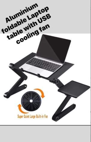 ADJUSTABLE LAPTOP STAND WITH FAN AND MOUSE PAD:  material:light weight aluminium .
 ERGONOMIC DESIGN:The Portable Laptop table stand has sturdy and fully adjustable legs.