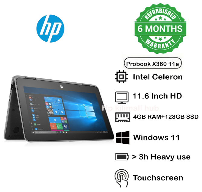 HP PROBOOK 11 G4 / 4GB RAM / 128GB SSD/TOUCHSCREEN / 8TH GENERATION/ X360 / 11.6 INCH / HDMI/ 2 USB PORTS/TYPE C PORT/ REFURBISHED LAPTOP/ WINDOWS 11 PRO/ 6 MONTHS WARRANTY/