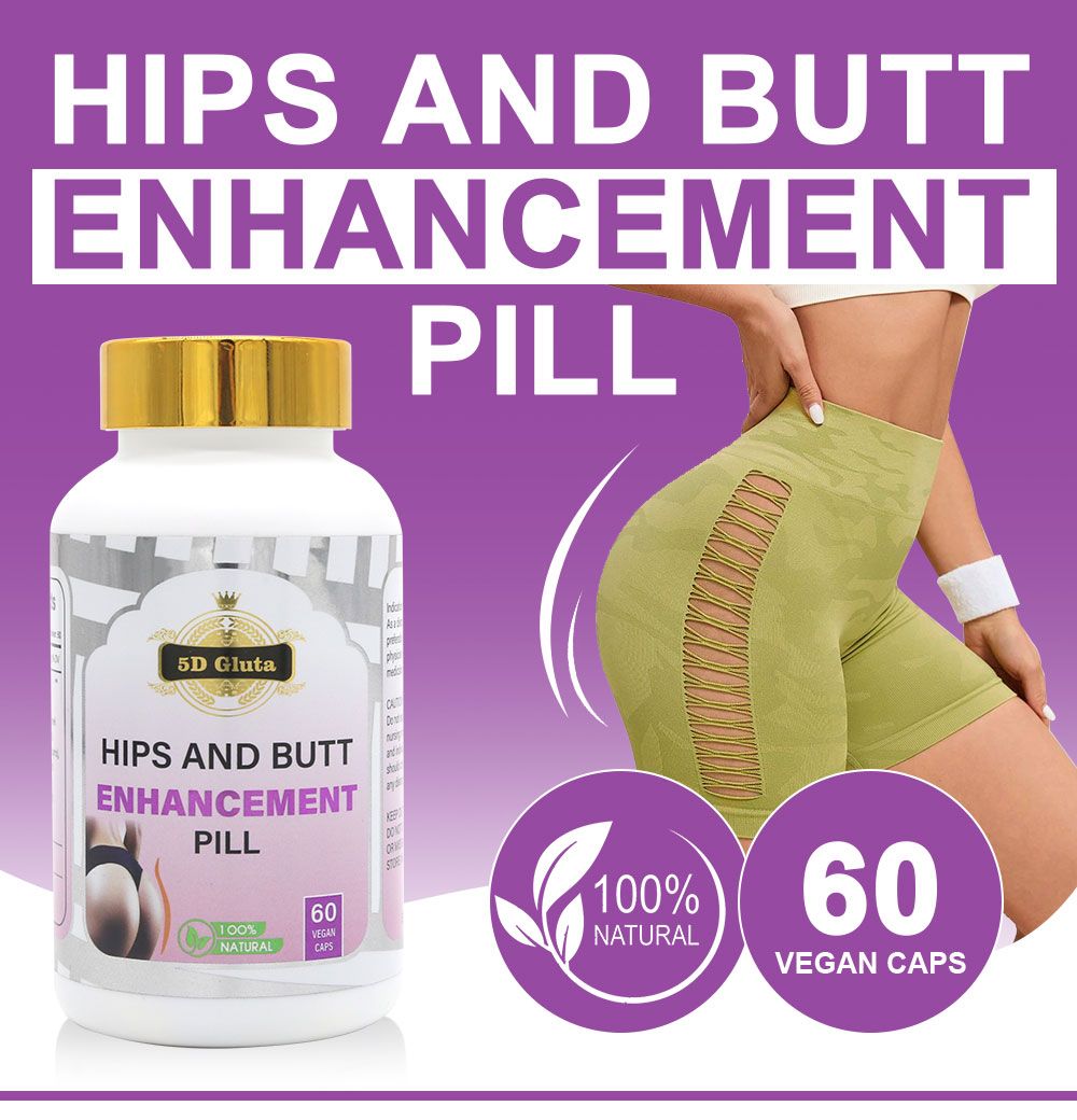 5d Gluta Hips and Butt Enhancement Pills Sexy Plump Firming Booster Firmer Buttocks Enlarge Pills Hip up Big Butt Capsules  is marketed as a dietary supplement for body shaping and skin support.