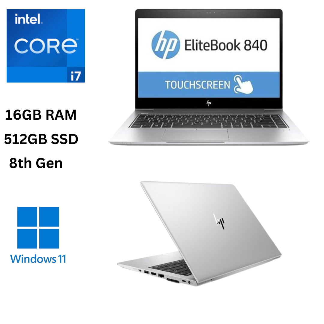 HP EliteBook 840 G5 Core I7 16GB RAM 512GB SSD 8th Generation 14 inches Full HD Touchscreen 1.8GHz up to 4.2GHz Quad Core Processor  Windows 11 Professional Ultra Slim Refurbished Laptop