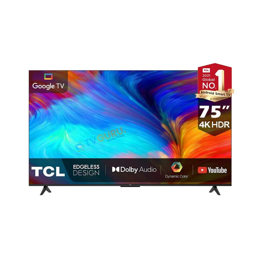 75P635 TCL 75 Inch ANDROID 4K TV P635 GOOGLE SMART EDGELESS DESIGN PRICE AT 122500