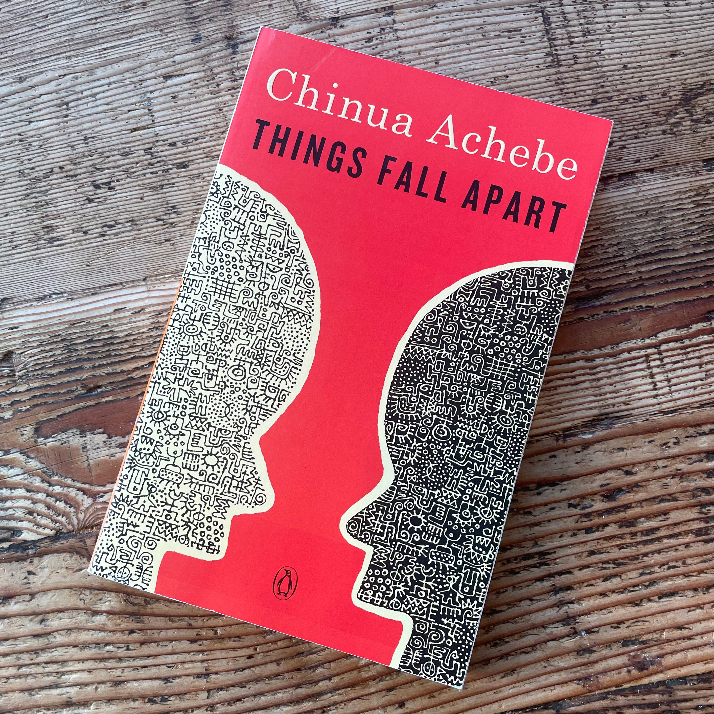 Things Fall Apart Novel by Chinua Achebe
