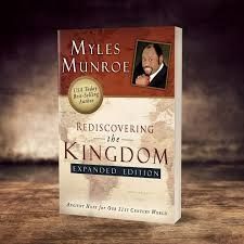 Rediscovering the Kingdom Book by Myles Munroe