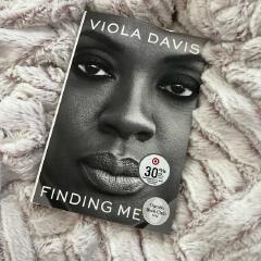 Finding Me: A Memoir Book by Viola Davis (free bookmark)