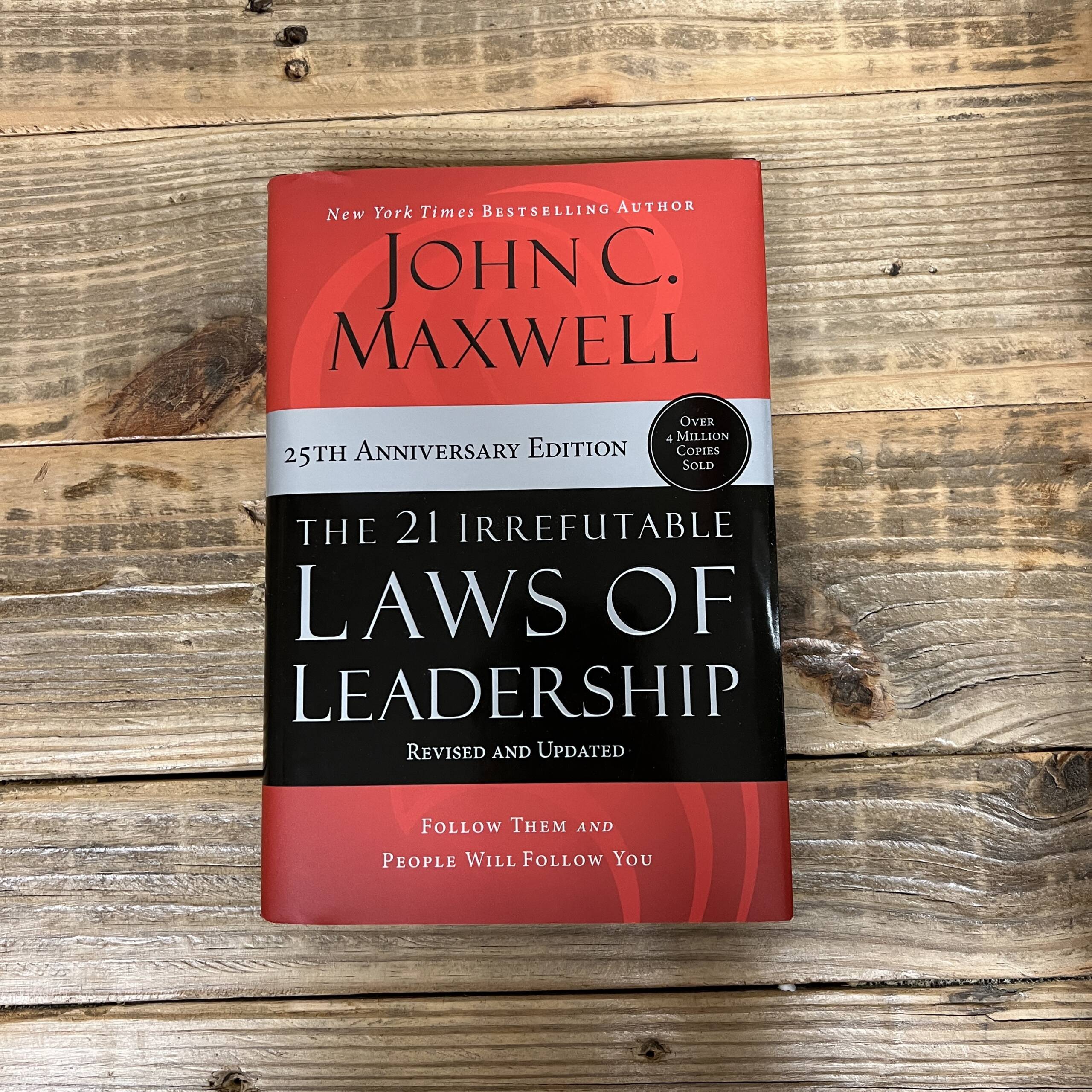 The 21 Irrefutable Laws of Leadership Book by John C. Maxwell