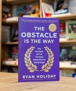 The Obstacle Is the Way Book by Ryan Holiday