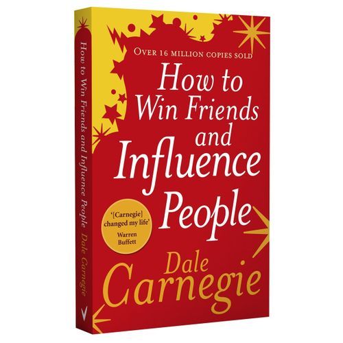 How to Win Friends and Influence People
Book by Dale Carnegie