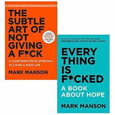 A Set of 2 Books,The Subtle Art of Not Giving a F*ck & Everything is Fucked

Books by Mark Manson