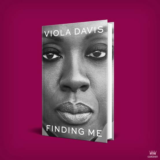 Finding Me: A Memoir
Book by Viola Davis