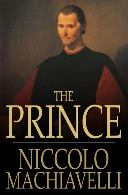 The Prince
Book by Niccolo Machiavelli