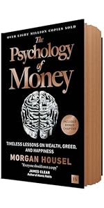 The Psychology of Money: Timeless lessons on wealth, greed, and happiness 
by Morgan Housel (free bookmark)