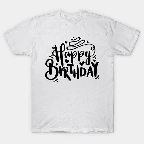 Happy birthday T-shirts