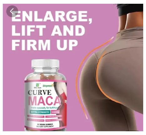 Curve Maca Daynee Gummies for Butt & Hips Enlargement Enhances Curves, Boosts Energy, & Balances Hormones. Curve Maca is a natural supplement which Stimulates Curves and Shape Effectively For Women