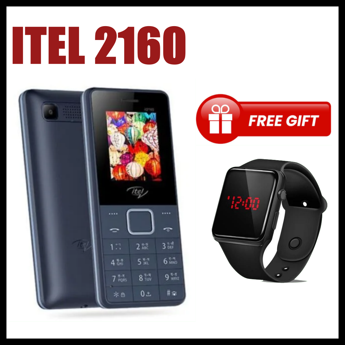 Itel 2160 1.77" Dual SIM Feature Phones kabambe Katululu Camera Torch 1000 MAh Battery wireless FM Button phone+FREE LED WATCH