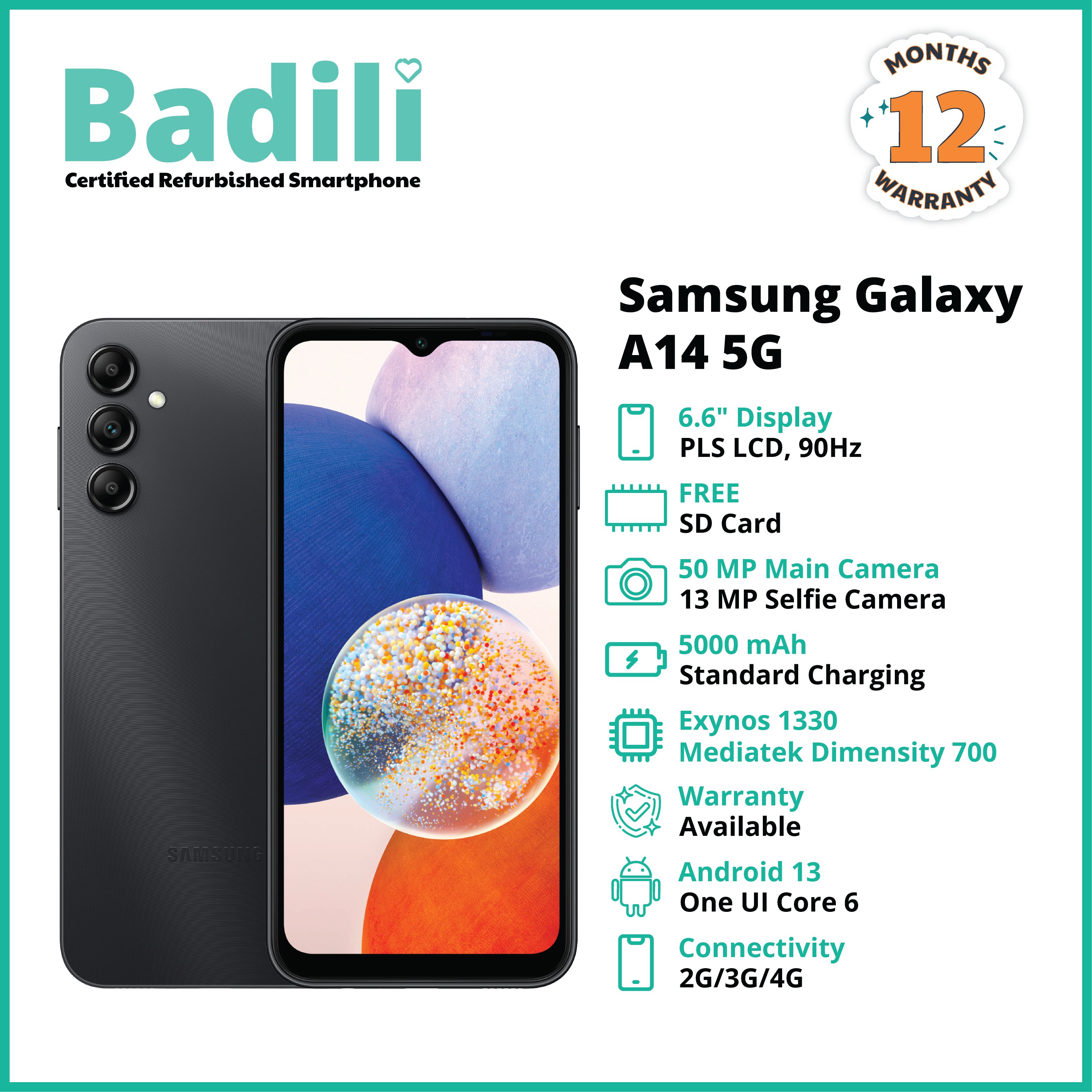 Badili Refurbished Samsung Galaxy A14 5G – 4GB RAM, 64GB ROM, 6.6" Display, 50MP Camera, Black, Single SIM – Affordable, powerful 5G Android smartphone with sleek design and reliable performance phone