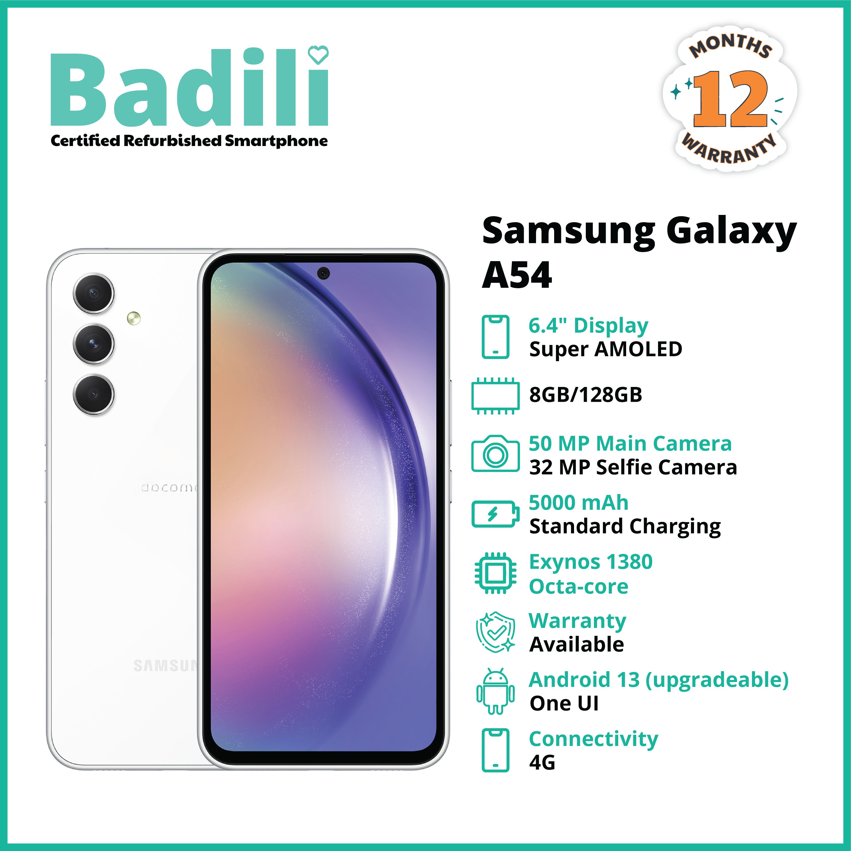 Badili - Samsung Galaxy A54, White, 8GB RAM /128 GB ROM - Refurbished with 12 Months warranty.