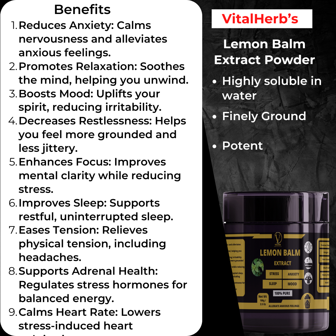 Lemon Balm Extract Powder - 100% Pure,Reduces Anxiety,Promotes Relaxation,Improves Sleep,Decreases Restlessness