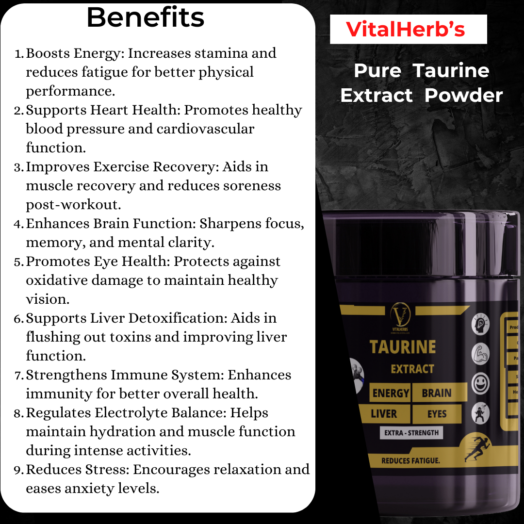 Taurine Extract Powder -100% Pure,Boosts Energy,Improves Exercise Recovery,Enhances Brain Function