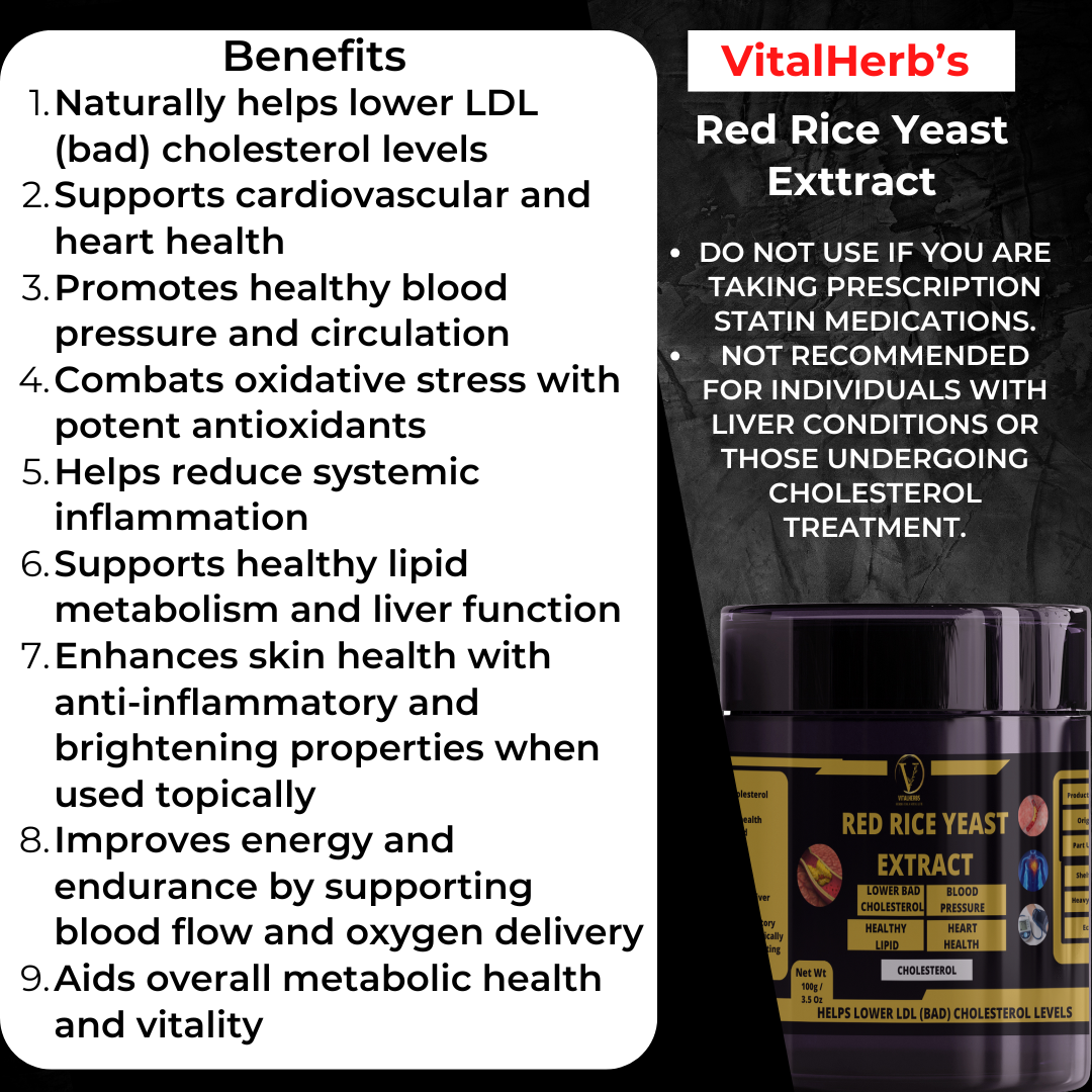 Red Yeast Rice Extract  - Naturally helps lower LDL (bad) cholesterol levels
