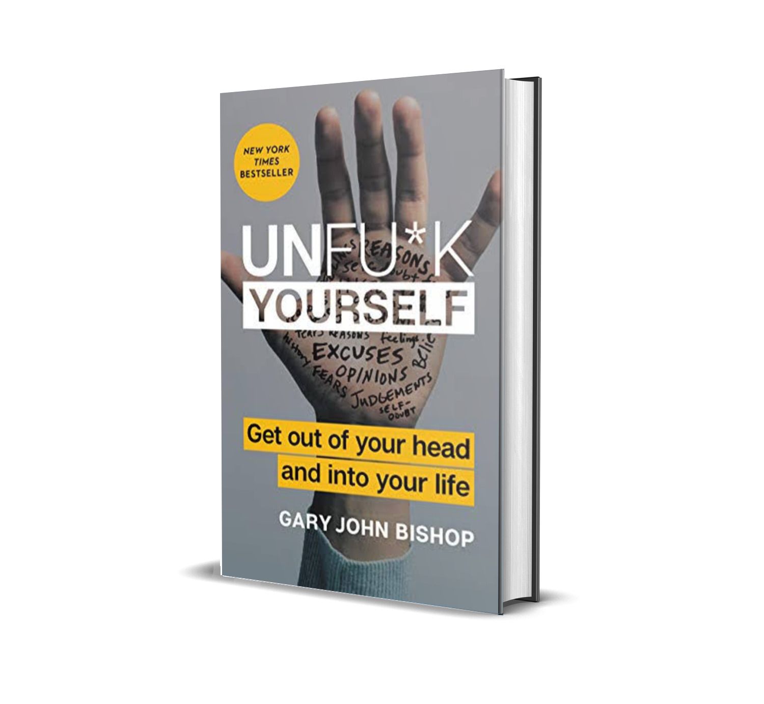 UNFUCK YOURSELF If you are stuck or have doubts, who lack inspiration or courage - you need Gary John Bishop. But be careful: if you get involved with him, you will run out of excuses! Because he make